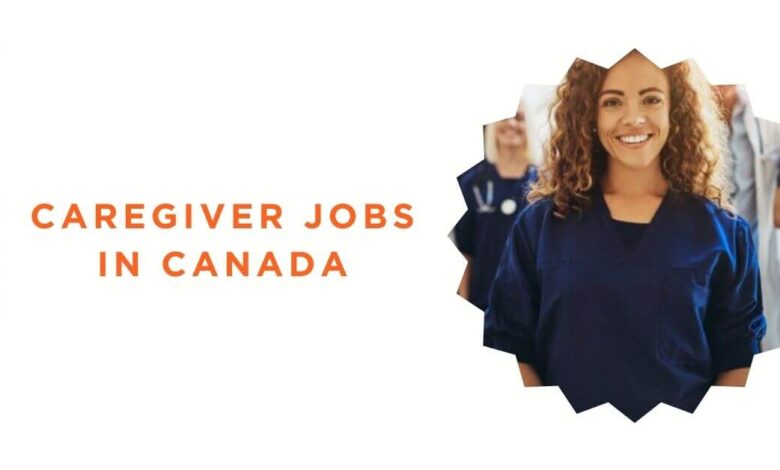 Caregiver Jobs in Canada