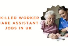 Skilled Worker Care Assistant Jobs in UK