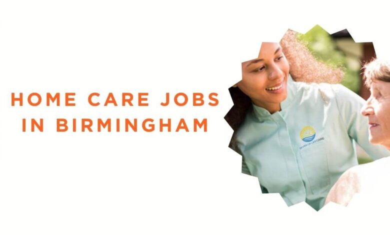 Home Care Jobs in Birmingham