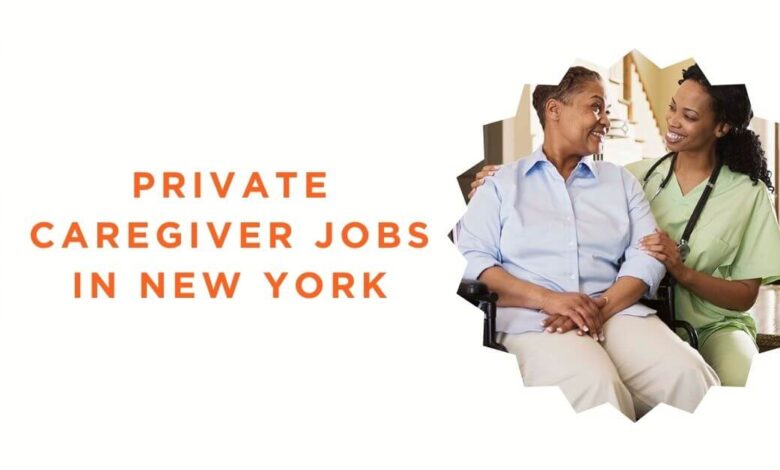 Private Caregiver Jobs in New York