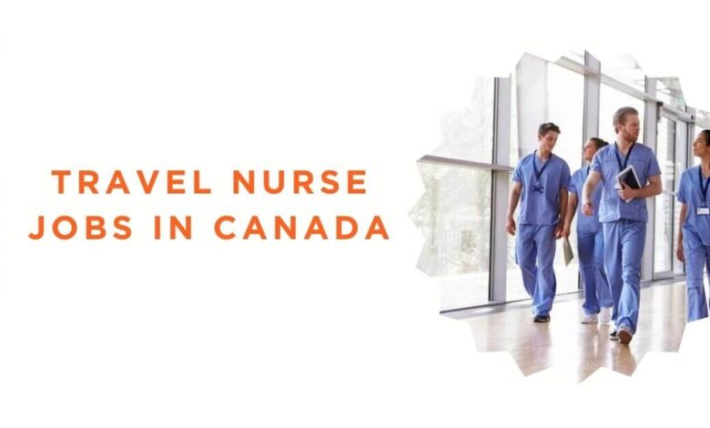 Travel Nurse Jobs in Canada