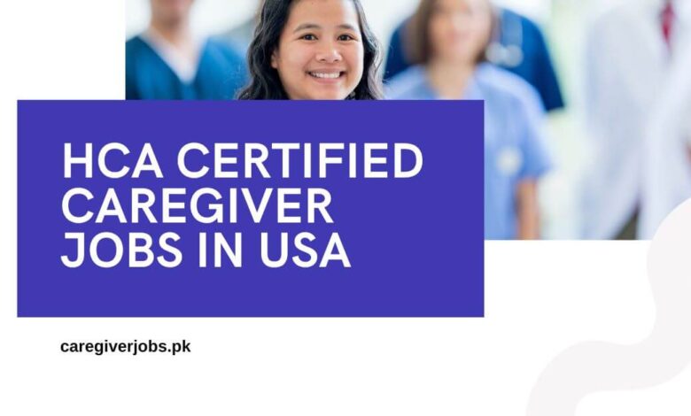 HCA Certified Caregiver Jobs in USA