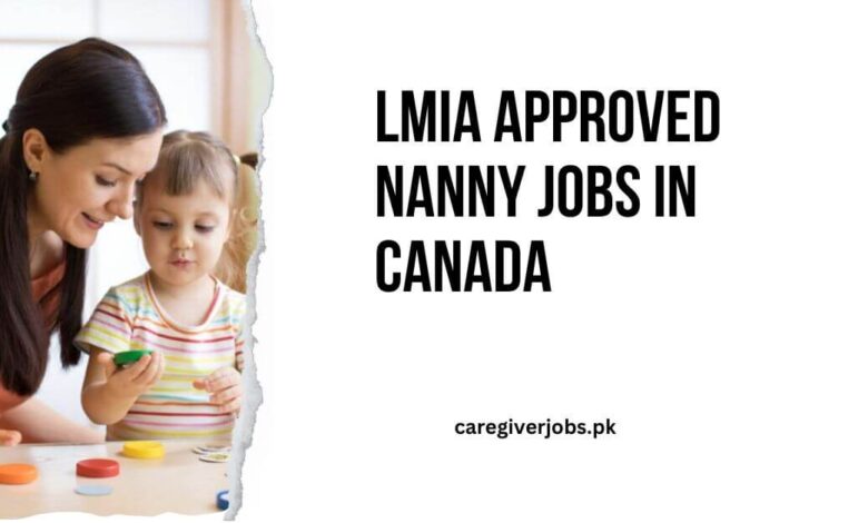 LMIA Approved Nanny Jobs in Canada