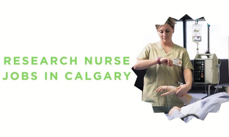 Research Nurse Jobs in Calgary