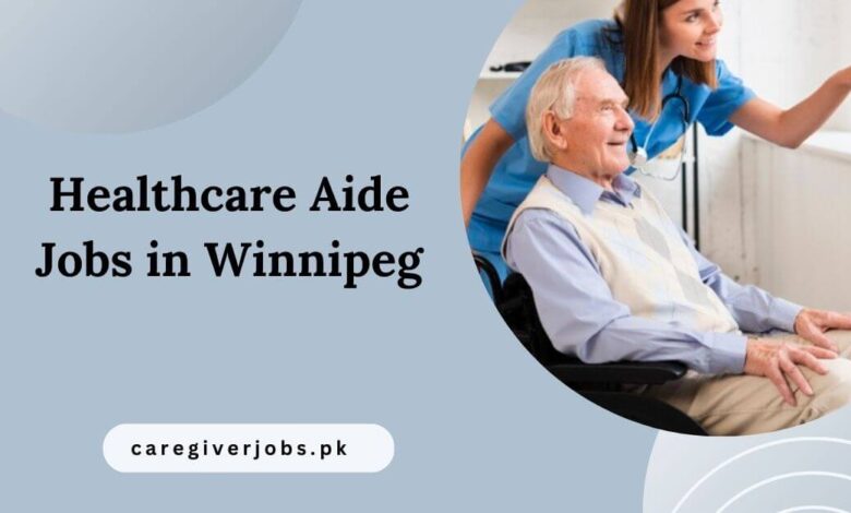 Healthcare Aide Jobs in Winnipeg