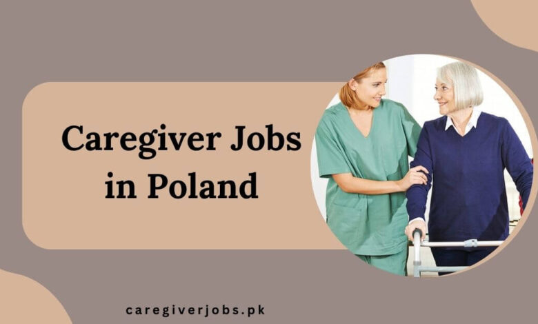 Caregiver Jobs in Poland