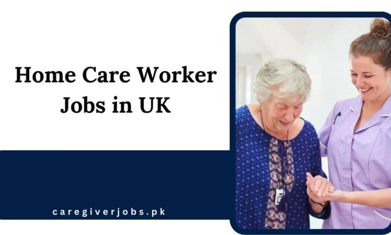 Home Care Worker Jobs in UK