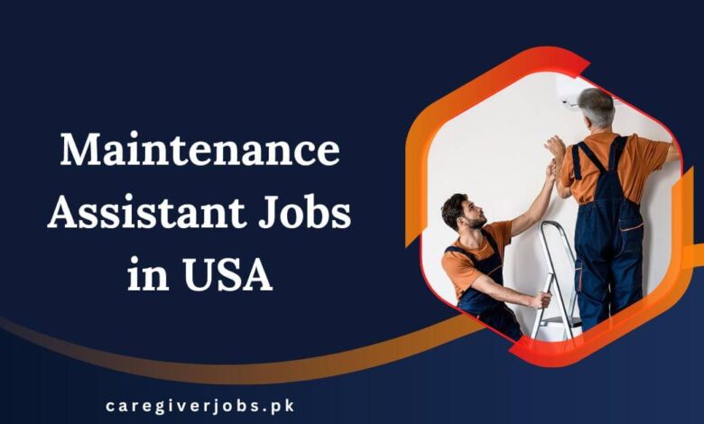 Maintenance Assistant Jobs in USA