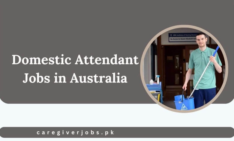 Domestic Attendant Jobs in Australia