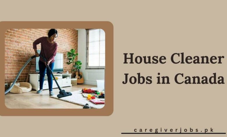 House Cleaner Jobs in Canada