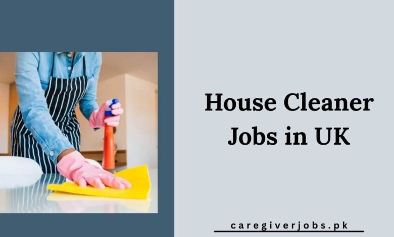 House Cleaner Jobs in UK
