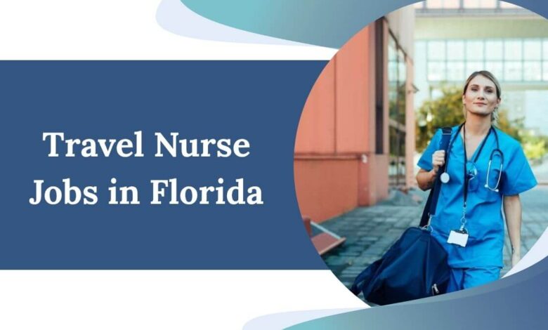 Travel Nurse Jobs in Florida