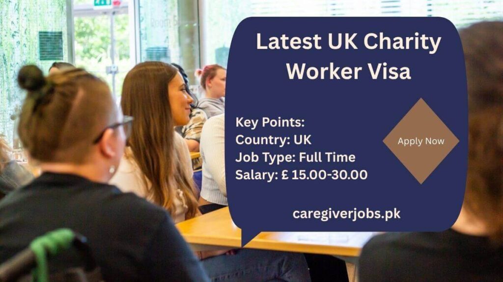 Latest UK Charity Worker Visa