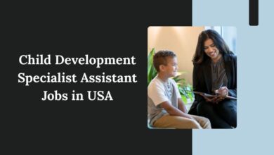 Child Development Specialist Assistant Jobs in USA