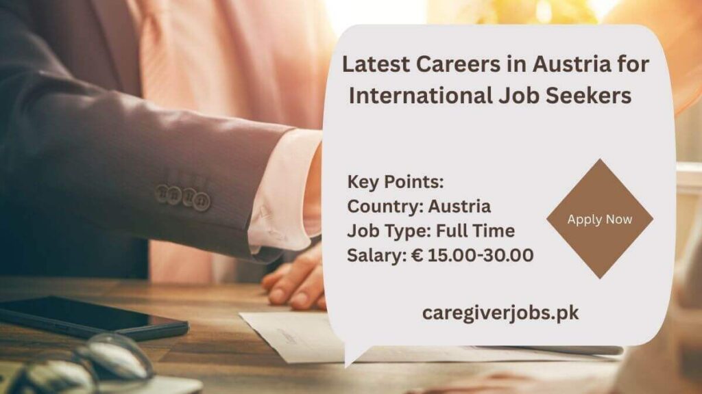 Latest Careers in Austria for International Job Seekers