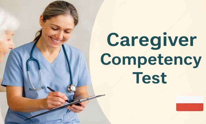 Caregiver Competency Test