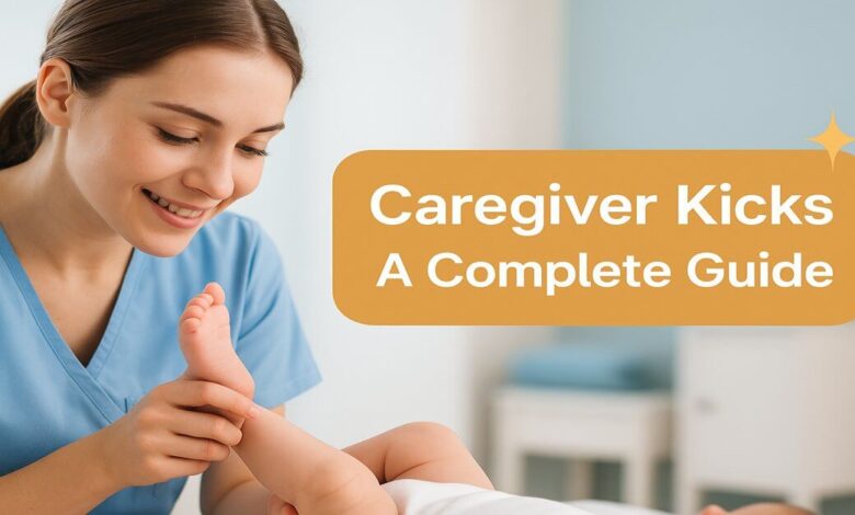 Caregiver Kicks