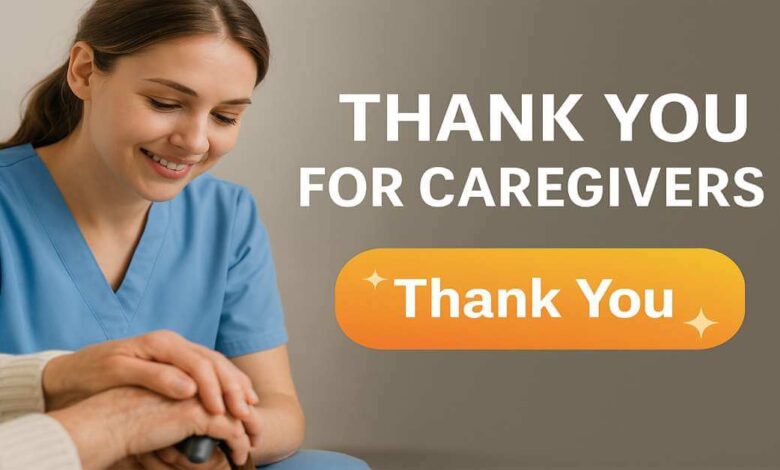 Thank You for Caregivers