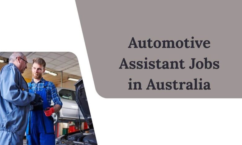 Automotive Assistant Jobs in Australia